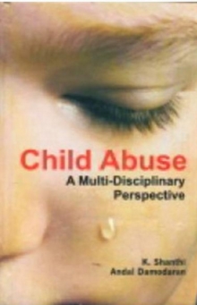 Child Abuse A Multi-Disciplinary Perspective