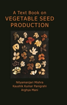 A Text Book on Vegetable Seed Production