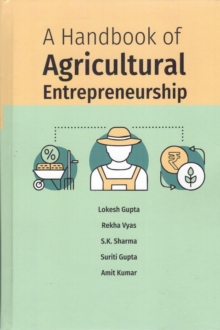 A Handbook of Agricultural Entrepreneurship