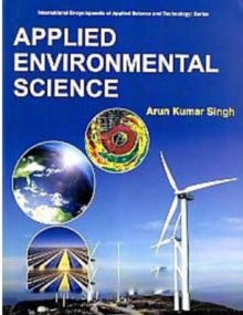 Applied Environmental Science (International Encyclopaedia Of Applied Science And Technology: Series)