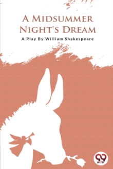 A Midsummer Nights Dream