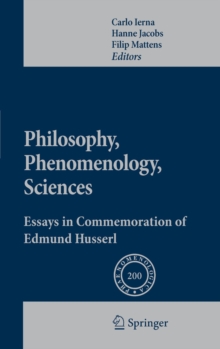 Philosophy, Phenomenology, Sciences : Essays in Commemoration of Edmund Husserl