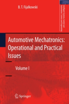 Automotive Mechatronics: Operational and Practical Issues : Volume I