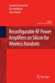 Reconfigurable RF Power Amplifiers on Silicon for Wireless Handsets