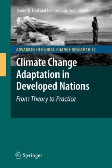 Climate Change Adaptation in Developed Nations : From Theory to Practice