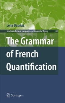 The Grammar of French Quantification