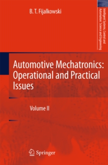 Automotive Mechatronics: Operational and Practical Issues : Volume II