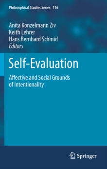 Self-Evaluation : Affective and Social Grounds of Intentionality