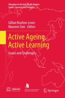 Active Ageing, Active Learning : Issues and Challenges