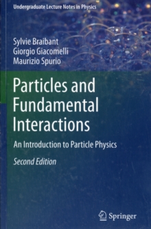 Particles and Fundamental Interactions : An Introduction to Particle Physics