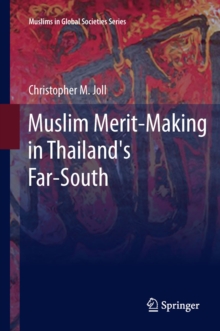 Muslim Merit-making in Thailand's Far-South