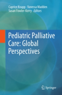 Pediatric Palliative Care: Global Perspectives