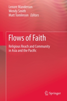 Flows of Faith : Religious Reach and Community in Asia and the Pacific