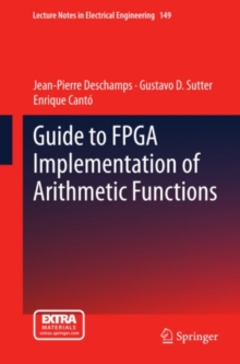 Guide to FPGA Implementation of Arithmetic Functions