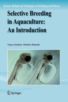 Selective Breeding in Aquaculture: an Introduction