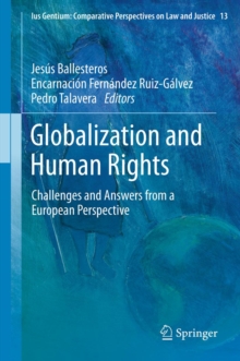 Globalization and Human Rights : Challenges and Answers from a European Perspective