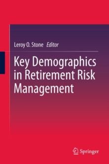 Key Demographics in Retirement Risk Management