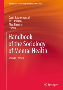 Handbook of the Sociology of Mental Health