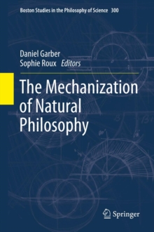 The Mechanization of Natural Philosophy