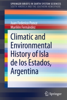 Climatic and Environmental History of Isla de los Estados, Argentina