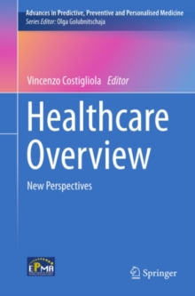 Healthcare Overview : New Perspectives