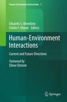 Human-Environment Interactions : Current and Future Directions