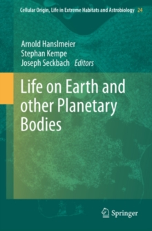 Life on Earth and other Planetary Bodies