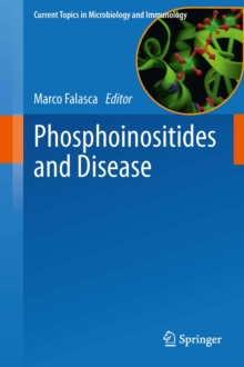 Phosphoinositides and Disease