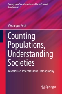 Counting Populations, Understanding Societies : Towards a Interpretative Demography