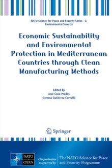 Economic Sustainability and Environmental Protection in Mediterranean Countries through Clean Manufacturing Methods