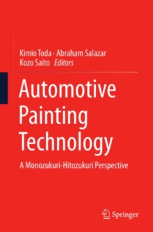 Automotive Painting Technology : A Monozukuri-Hitozukuri Perspective