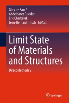 Limit State of Materials and Structures : Direct Methods 2