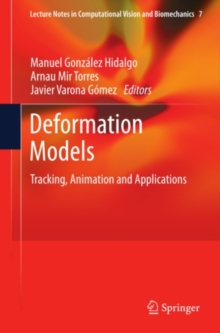 Deformation Models : Tracking, Animation and Applications