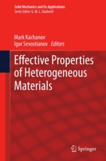 Effective Properties of Heterogeneous Materials