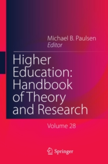 Higher Education: Handbook of Theory and Research : Volume 28