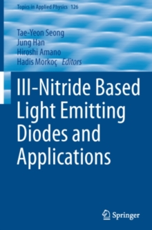 III-Nitride Based Light Emitting Diodes and Applications