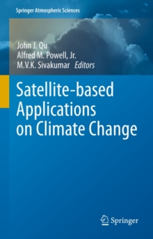 Satellite-based Applications on Climate Change