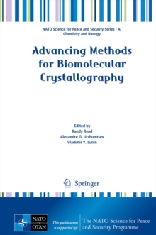 Advancing Methods for Biomolecular Crystallography