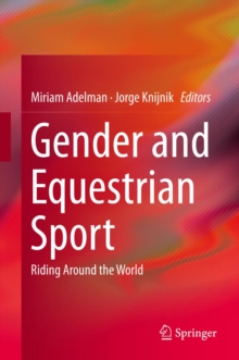 Gender and Equestrian Sport : Riding Around the World