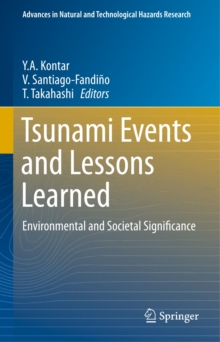 Tsunami Events and Lessons Learned : Environmental and Societal Significance