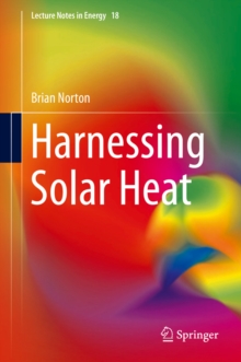 Harnessing Solar Heat