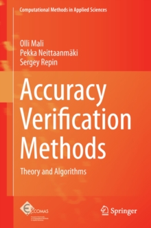 Accuracy Verification Methods : Theory and Algorithms