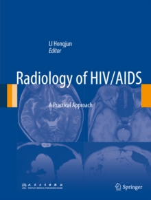 Radiology of HIV/AIDS : A Practical Approach