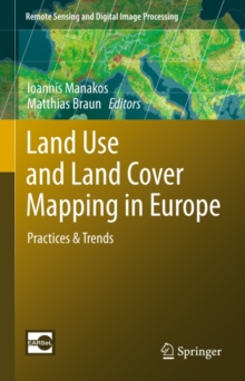 Land Use and Land Cover Mapping in Europe : Practices & Trends