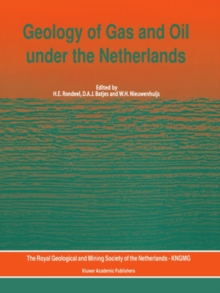 Geology of Gas and Oil under the Netherlands : Selection of papers presented at the 1993 International Conference of the American Association of Petroleum Geologists, held in The Hague