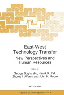 East-West Technology Transfer : New Perspectives and Human Resources