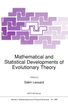 Mathematical and Statistical Developments of Evolutionary Theory