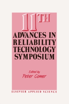 11th Advances in Reliability Technology Symposium