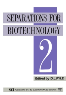 Separations for Biotechnology 2