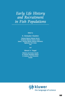 Early Life History and Recruitment in Fish Populations